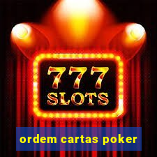 ordem cartas poker