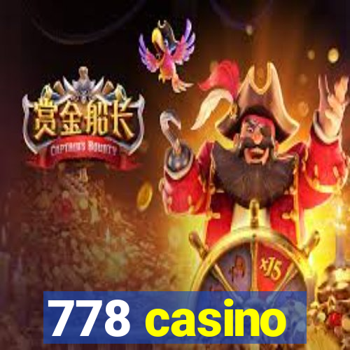 778 casino