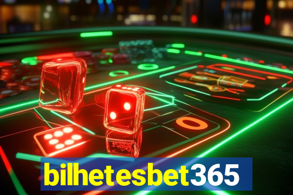 bilhetesbet365