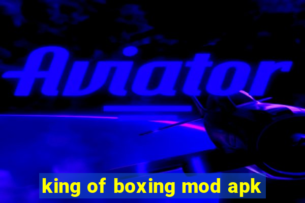 king of boxing mod apk