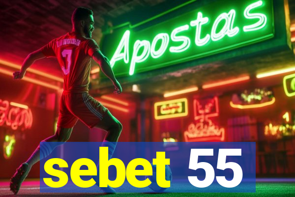 sebet 55