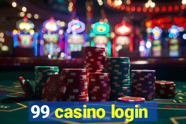 99 casino login