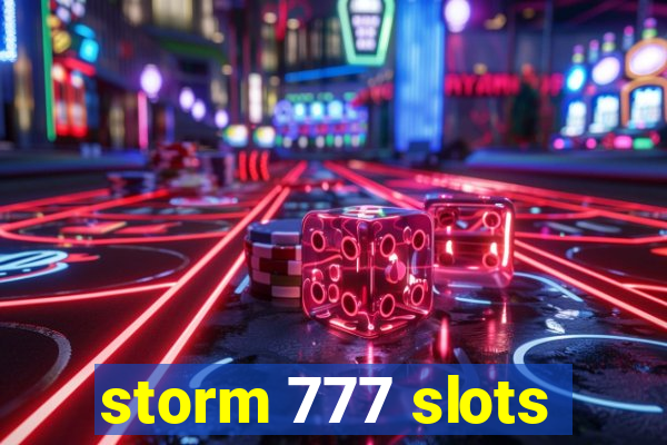 storm 777 slots