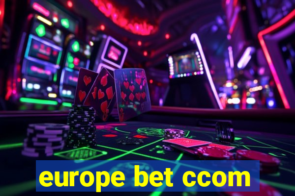 europe bet ccom