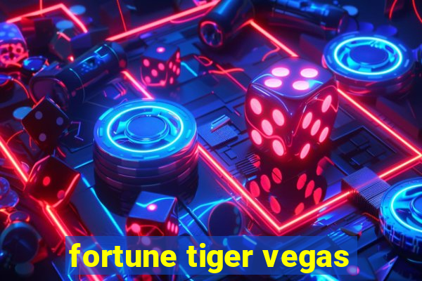 fortune tiger vegas