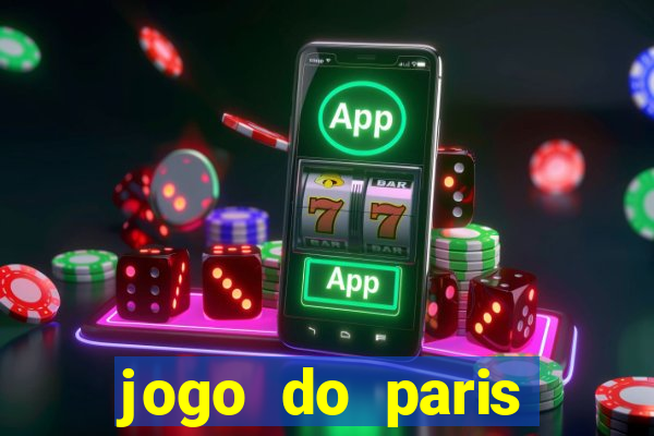 jogo do paris saint germain hoje ao vivo