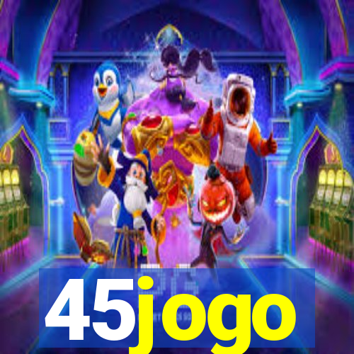 45jogo