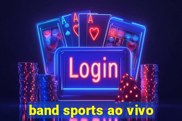 band sports ao vivo