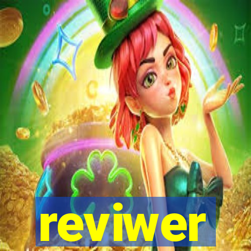 reviwer