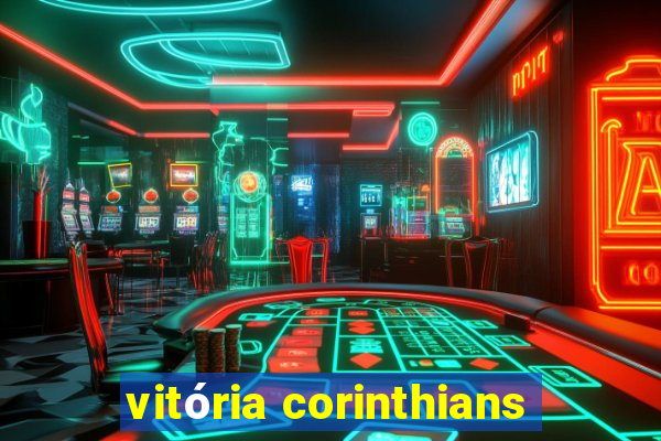 vitória corinthians