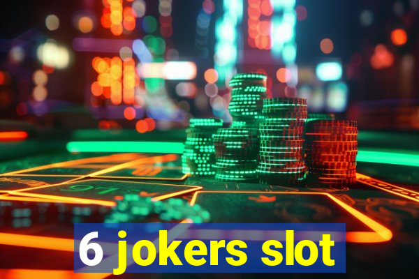 6 jokers slot