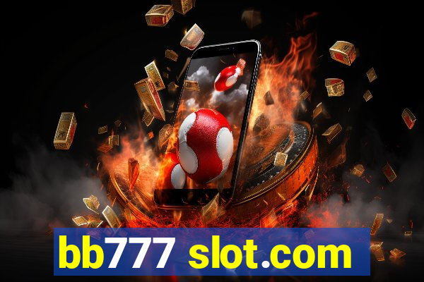 bb777 slot.com