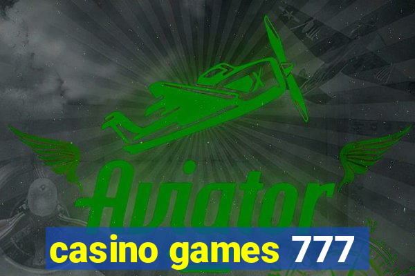 casino games 777