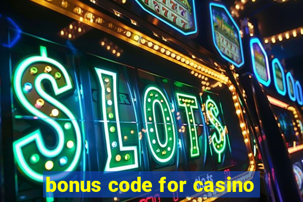 bonus code for casino