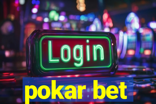 pokar bet