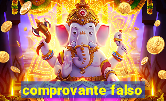 comprovante falso