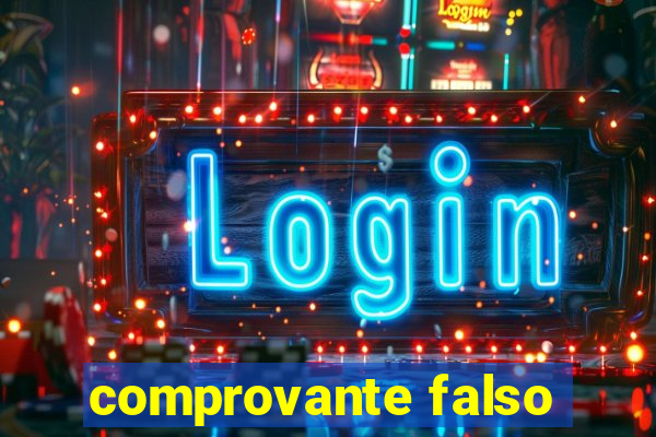 comprovante falso