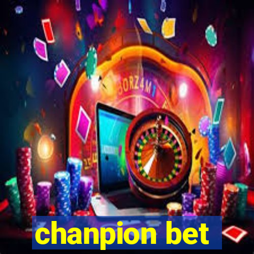 chanpion bet