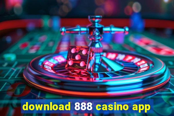 download 888 casino app