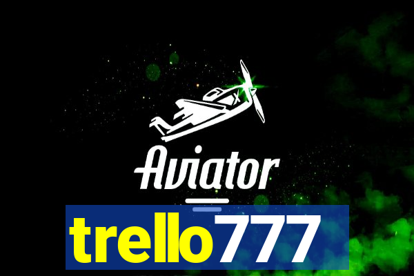 trello777