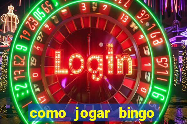 como jogar bingo online valendo dinheiro