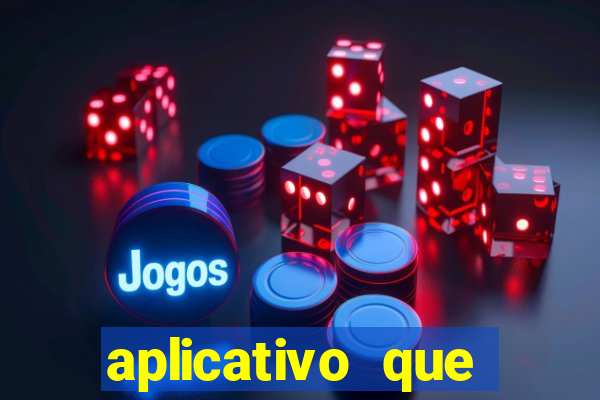 aplicativo que ganha dinheiro jogando