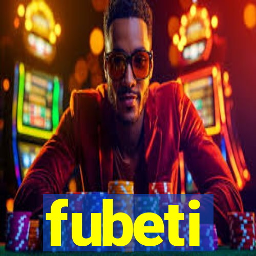 fubeti