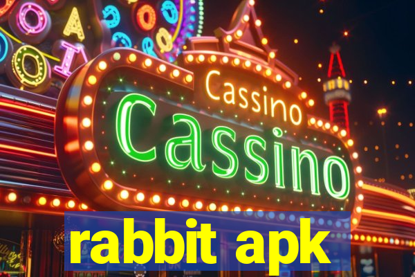 rabbit apk