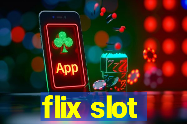 flix slot