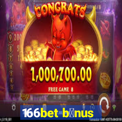 166bet b么nus