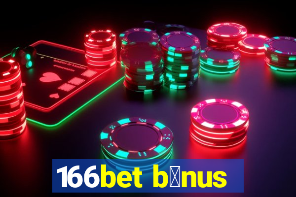 166bet b么nus