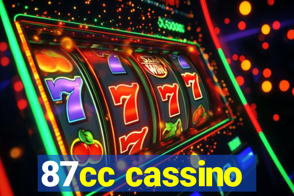 87cc cassino