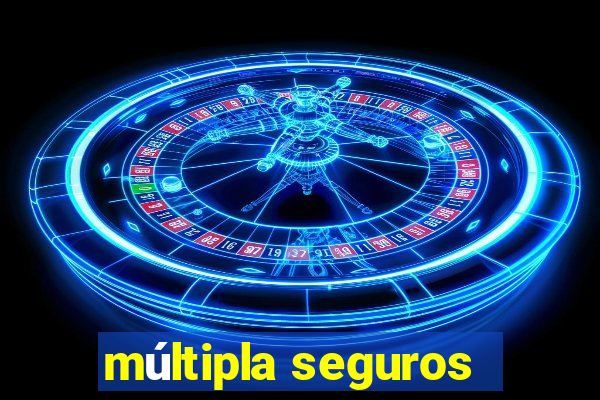 múltipla seguros