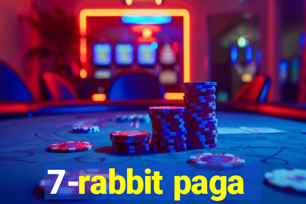 7-rabbit paga