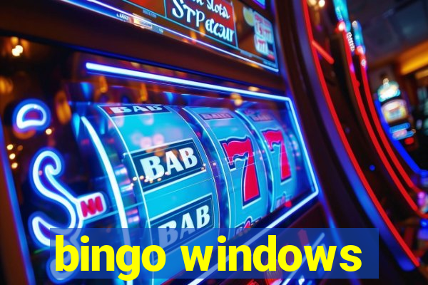 bingo windows