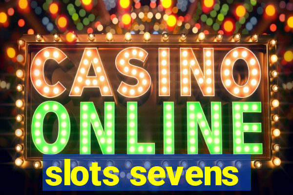 slots sevens