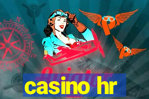 casino hr