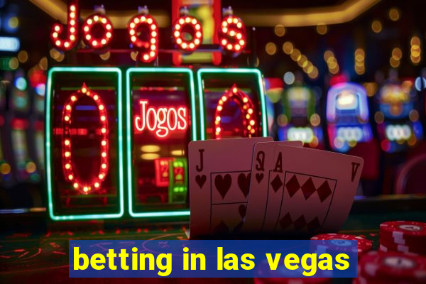 betting in las vegas