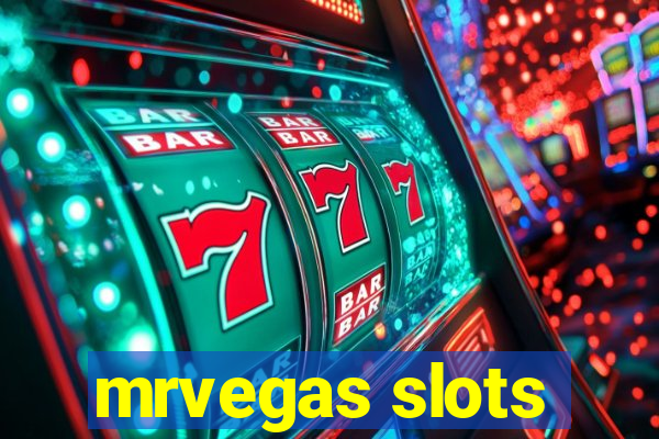 mrvegas slots