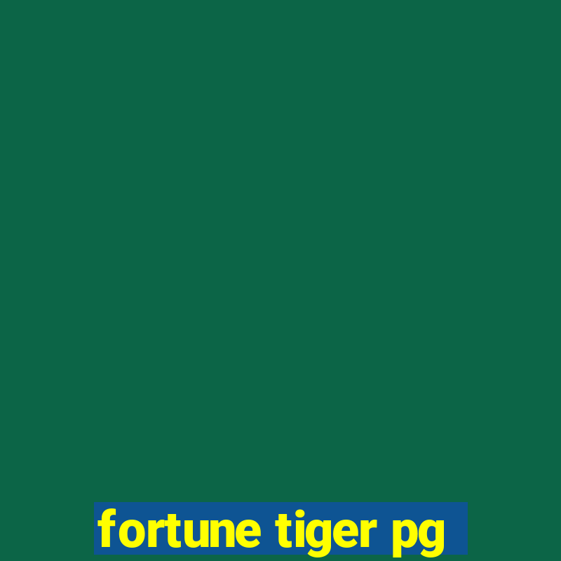 fortune tiger pg