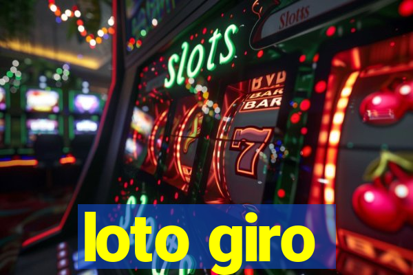 loto giro