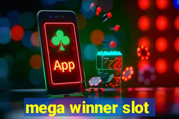 mega winner slot