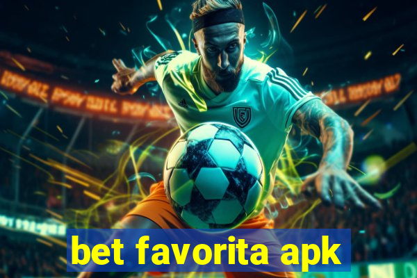 bet favorita apk