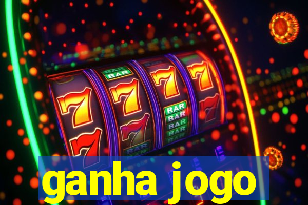 ganha jogo