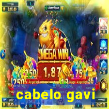 cabelo gavi