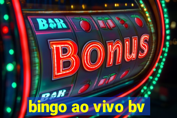 bingo ao vivo bv