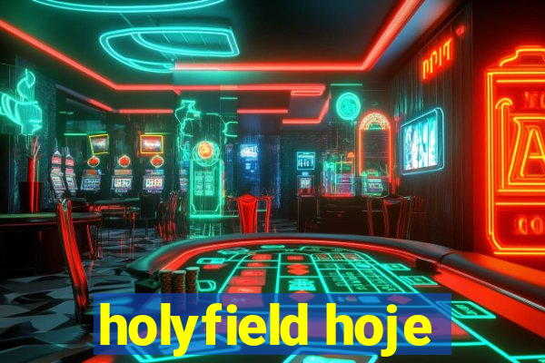 holyfield hoje