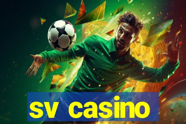 sv casino