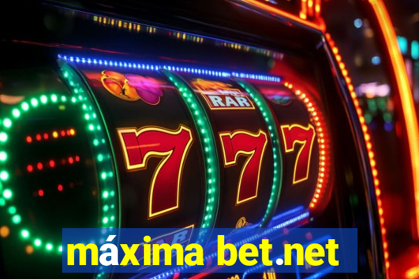 máxima bet.net