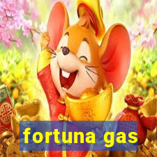 fortuna gas